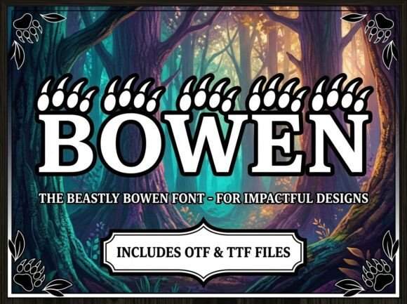 Bowen: A Decorative Typeface for Bold, Unforgettable Design