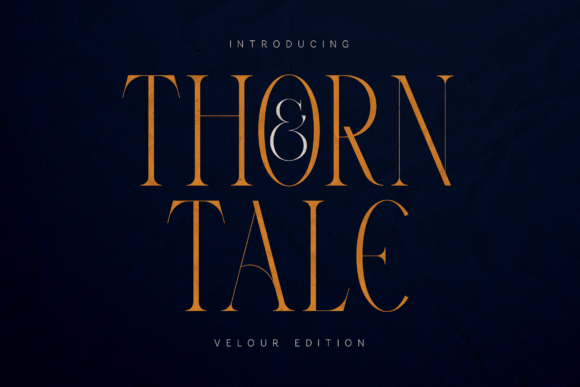 Unfolding Dark Elegance: The Thorn & Tale Serif Font